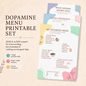 A dopamine menu printable set for ADHD and AuDHD support, showing the main menu page with stacked worksheet previews for doomscrolling, low motivation, and nothing-sounds-good days.
