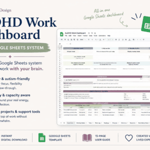 A hero image showing an AuDHD Work Dashboard ADHD-friendly work planner for Google Sheets